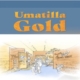 Umatilla Gold Enters It's Next Phase!